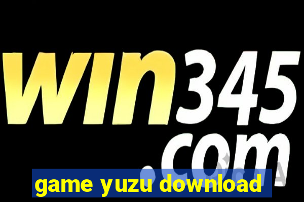 game yuzu download